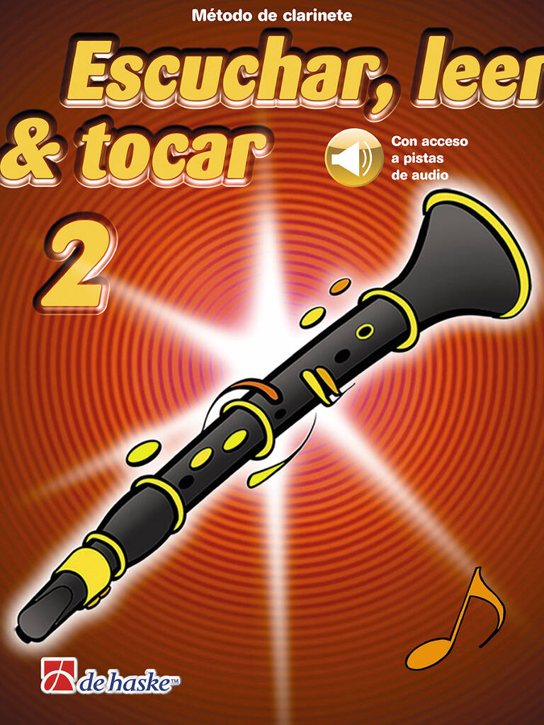 Escuchar, leer & tocar 2 clarinete
