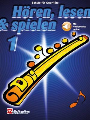 Hören, Lesen & Spielen 1 Querflöte